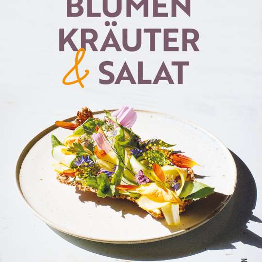 Blumen, Kräuter und Salat - Buchcover