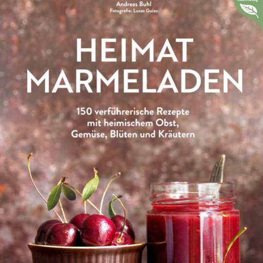 Heimat Marmeladen Cover ©Christian Verlag/Lucas Guizo