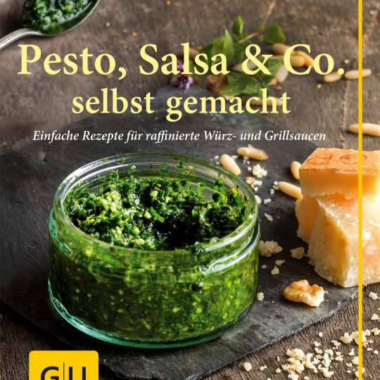 Pesto, Salsa & Co. selbst gemacht